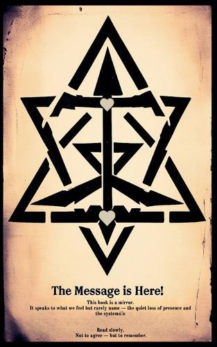 The Message is Here!