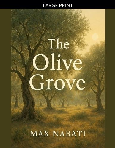 The Olive Grove