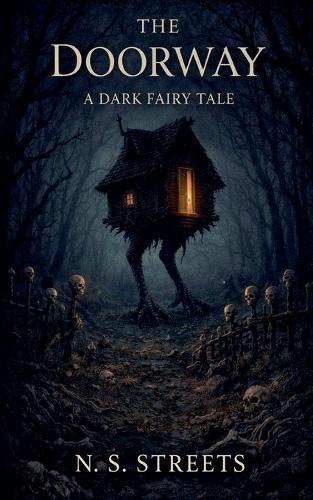 The Doorway: A Dark Fairy Tale