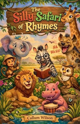 The Silly Safari of Rhymes
