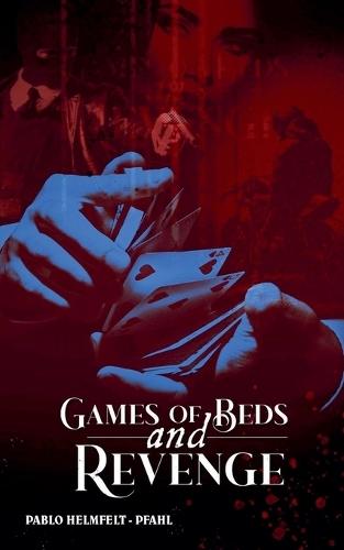 Games of Beds and Revenge