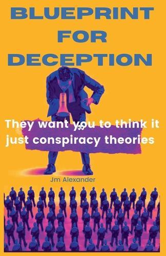 Blueprint for Deception