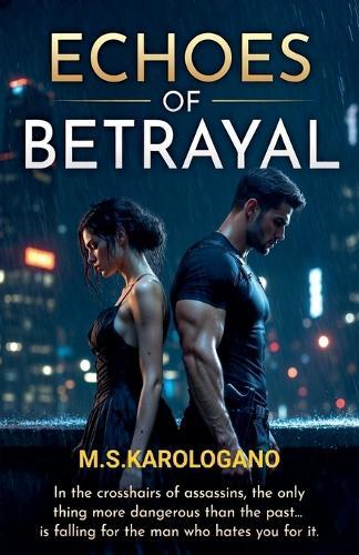 Echoes of Betrayal