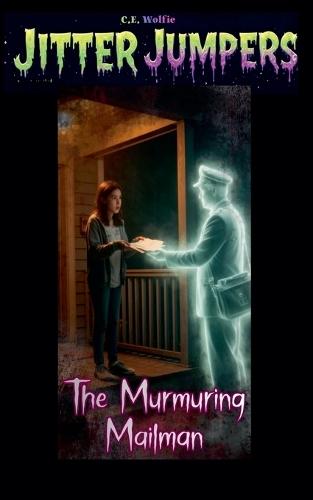 The Murmuring Mailman