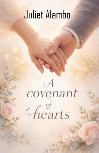 A Covenant Of Hearts