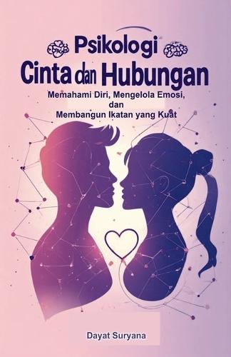 Psikologi Cinta dan Hubungan