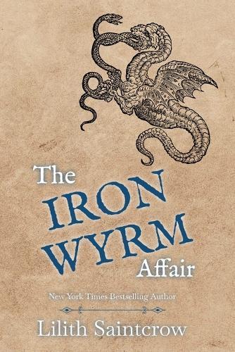 The Iron Wyrm Affair