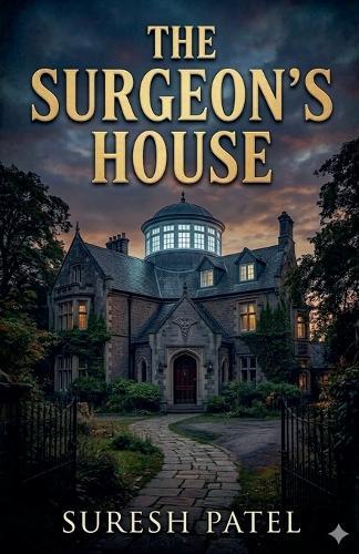 The Surgeon's House