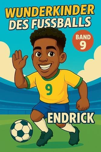 Wunderkinder des Fußballs: Endrick