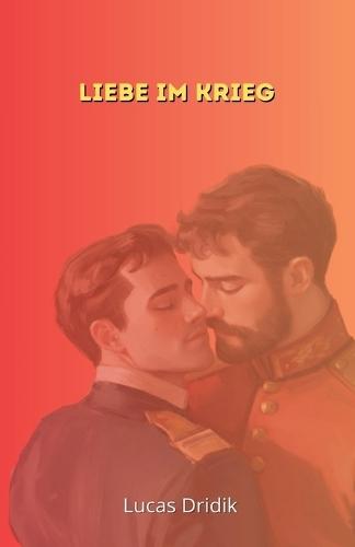 Liebe im Krieg