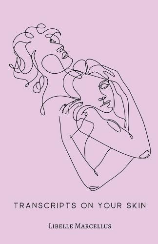 Transcripts On Your Skin