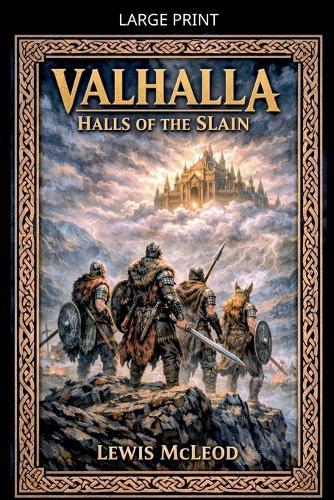 Valhalla Halls of the slain