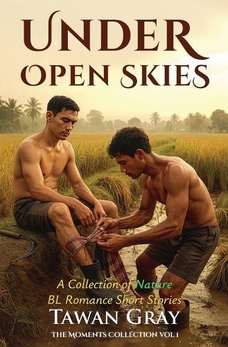 Under Open Skies - A Collection of Nature BL Romance Short Stories