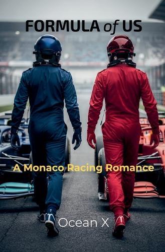 Formula of Us: A Monaco Racing Romance