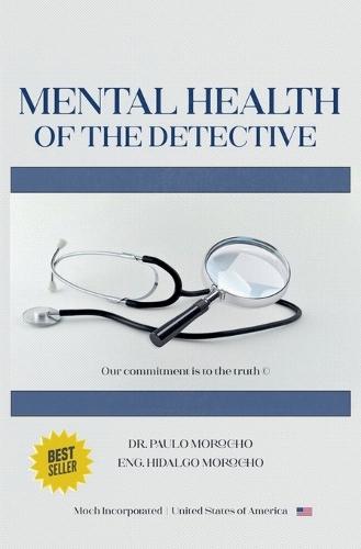 Mental Health of the Detective