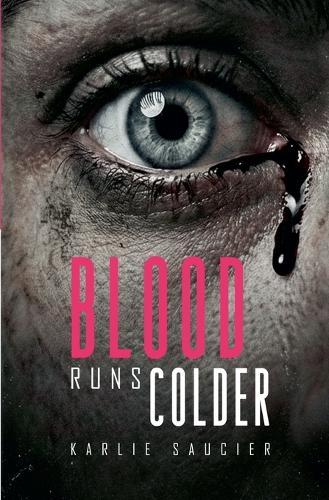 Blood Runs Colder