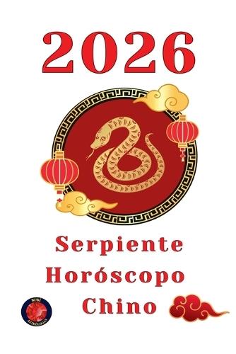 Serpiente Horóscopo 2026