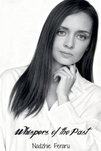 Whispers of the Past: True Ghost Stories