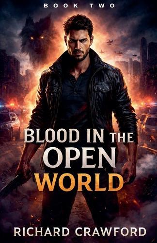 Blood In the Open World