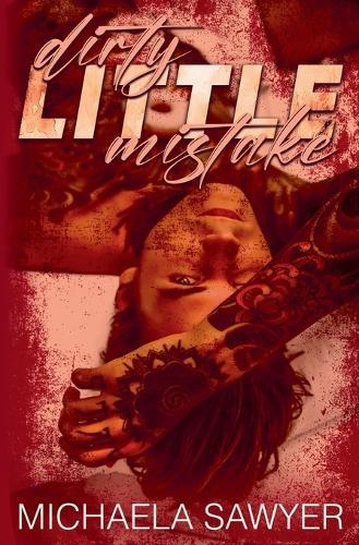 Dirty LIttle Mistake