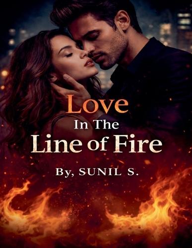 Love In The Line Of Fire