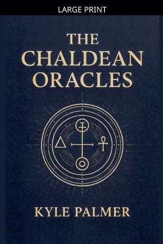 The Chaldean Oracles