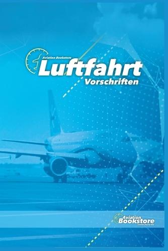 Luftfahrt Vorschriften