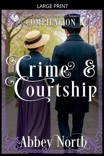 Crime & Courtship
