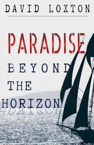 Paradise Beyond the Horizon