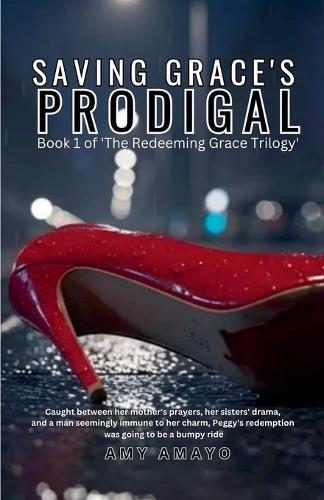 Saving Grace's Prodigal