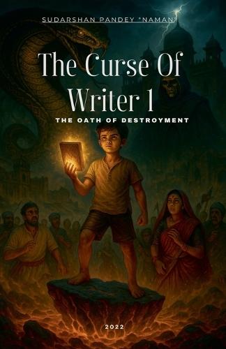 The Curse of Writer 1: The oath of destroyment
