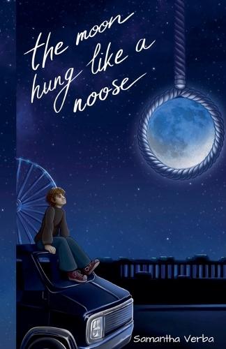 The Moon Hung Like A Noose