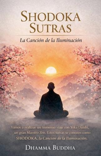 Shodoka Sutras: La Canción de la Iluminación