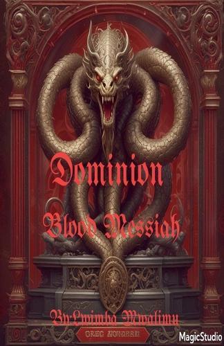 Dominion (Blood Messiah)