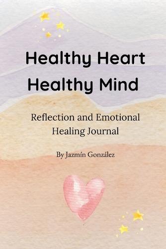 Healthy Heart. Healthy Mind.