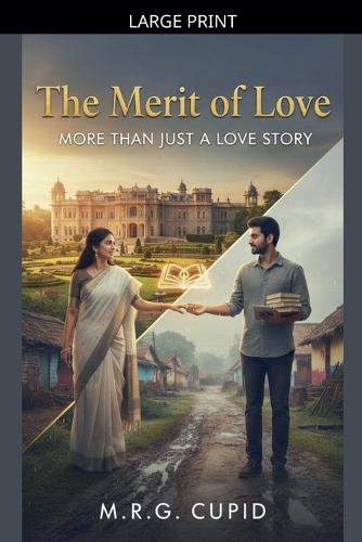 The Merit of Love: More than Just a Love Story