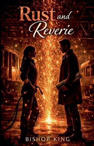 Rust and Reverie