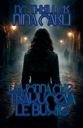 La donna che traduceva le bugie