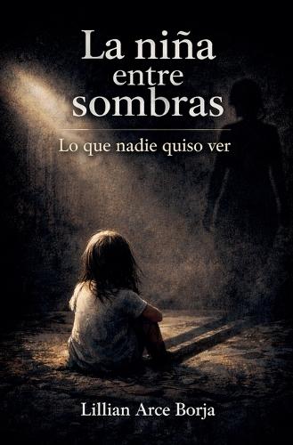 La niña entre sombras