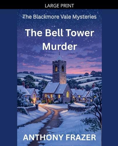 The Bell Tower Murder