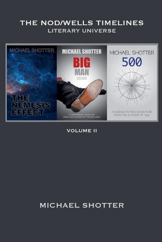 The Nod/Wells Timelines - Volume 2