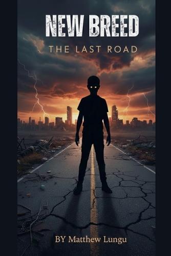 New Breed; The Last Road