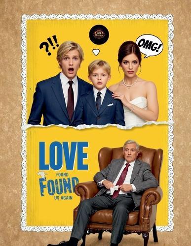 Love Found Us Again