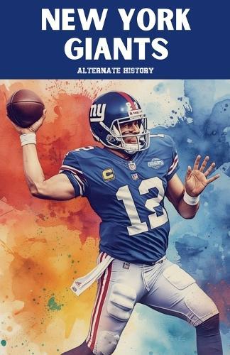New York Giants Alternate History