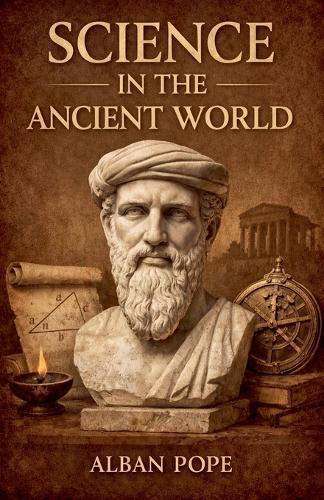 Science in the Ancient World