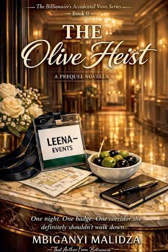 The Billionaire's Accidental Vows: The Olive Heist