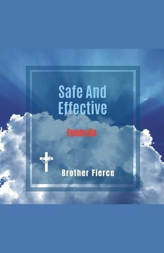 Safe And Effective Funerals