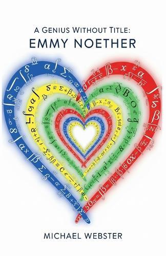 A Genius Without Title: Emmy Noether