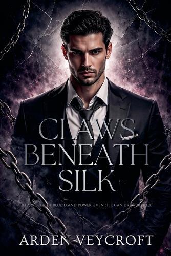 Claws Beneath Silk
