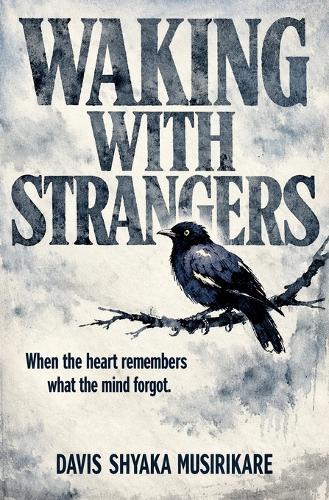 Waking With Strangers